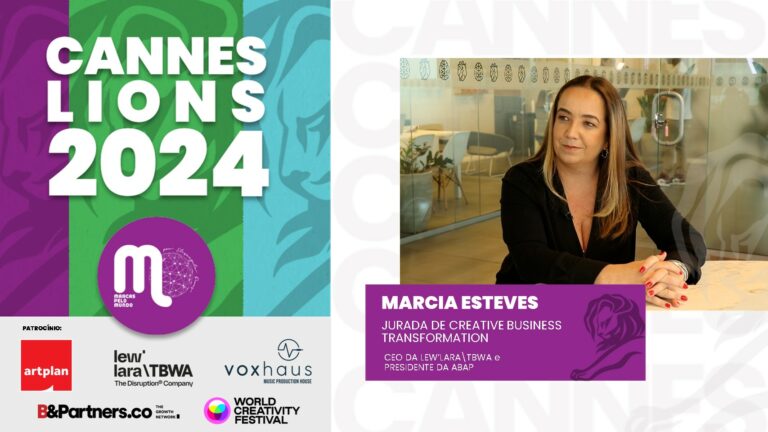 Cannes Lions 2024 - Papo com jurados brasileiros - Creative Business Transformation - Marcia Esteves