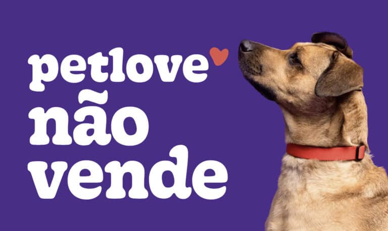 Petlove cria movimento que reforça posicionamento de transformar o mundo em um lugar onde todos os pets possam ser mais felizes e saudáveis.