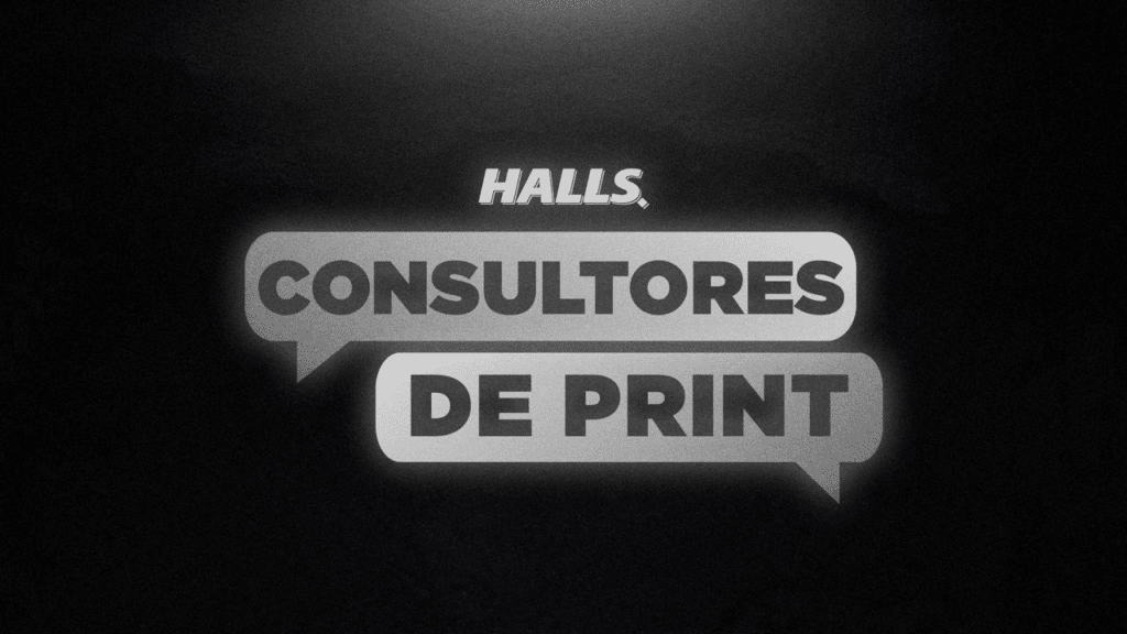 A Halls acaba de estrear sua nova campanha, nomeada "Consultores de Print", idealizada e criada pela agência David.