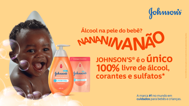 A nova fase da campanha "Nananinanão", da Johnson´s, chama a atenção para a importância da escolha de produtos adequados.
