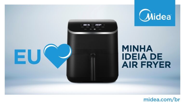 A Midea acaba de anunciar a campanha "Eu Amo Minha Ideia de Air Fryer", que apresenta a linha de fritadeiras elétricas da marca.