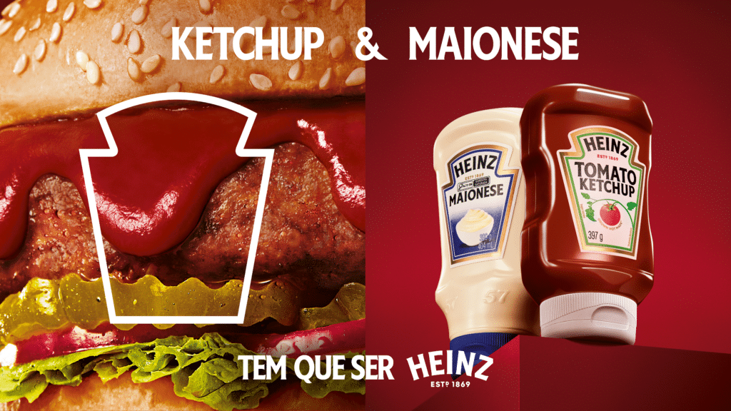 A Heinz lançou, para destacar, ainda mais, dois de seus principais produtos, a campanha "Ketchup & Maionese. Tem que ser Heinz".