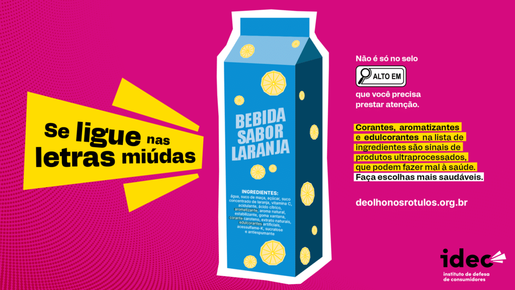 Idec convoca consumidores a lerem as letras miúdas dos rótulos de alimentos e bebidas