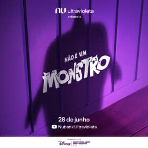 O Nubank Ultravioleta lançou o trailer de "Não É Um Monstro", que aborda o tema de conscientização financeira de forma lúdica e divertida.