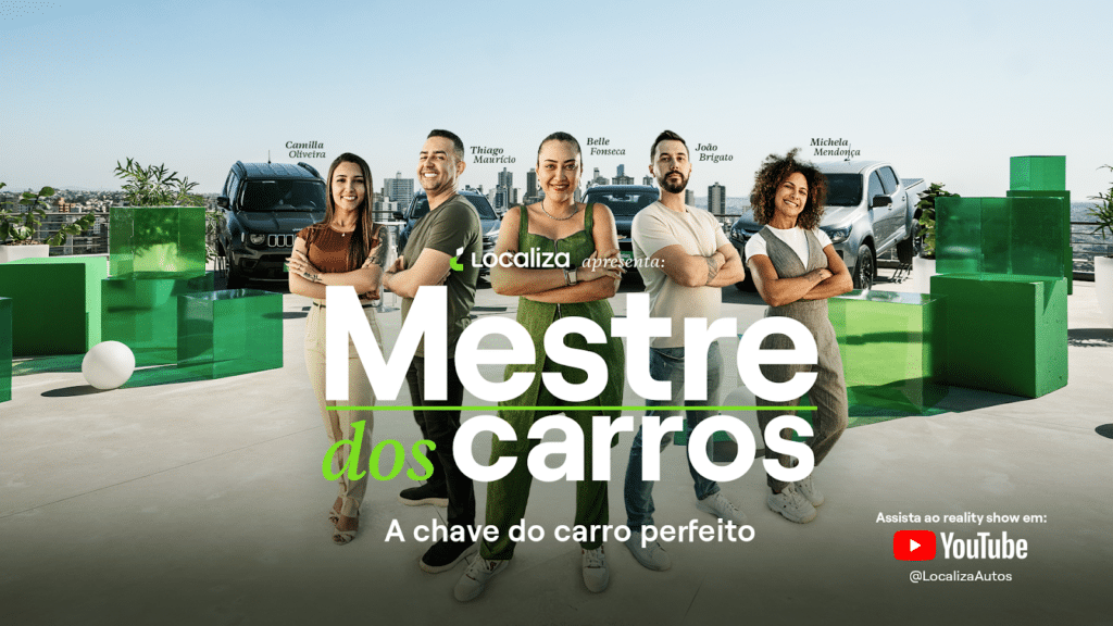 Localiza lança reality show Mestre dos Carros, que colocará à prova o conhecimento de especialistas em mobilidade.