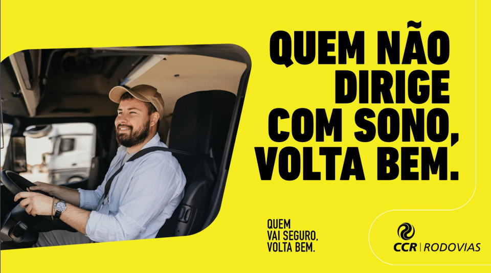 A CCR Rodovias e a Talent lançaram, em lembrança à Semana Nacional de Trânsito, a campanha "Quem Vai Seguro, Volta Bem".