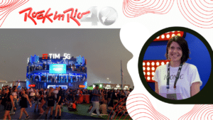 Rock in Rio - TIM amplia experiência do público com tecnologia 5G. Entrevista com Camila Ribeiro, diretora