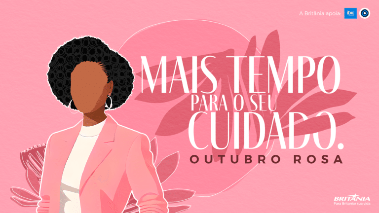 Britânia acaba de lançar a ação "Mais Tempo para o seu Cuidado", que apoia a Campanha "O Câncer de Mama no Alvo da Moda" neste Outubro Rosa. 