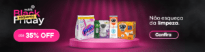O Grupo Reckitt se prepara para uma das campanhas mais aguardadas do ano com a "Black Friday" e a volta da "Faxina Friday"
