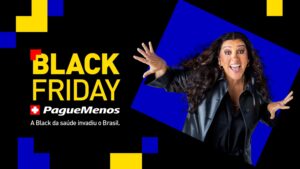 A Pague Menos e a Extrafarma anunciam a campanha de Black Friday 2024 com o mote "A Black da saúde invadiu o Brasil".