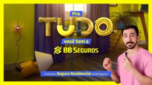 A BB Seguros entra na segunda fase da campanha "Pra tudo você tem a BB Seguros", agora focada em seu Seguro Residencial.