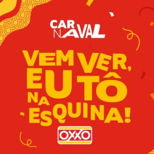A OXXO quer aproveitar o Carnaval junto com os seus consumidores, e tornar a festa uma de suas principais datas de calendário.