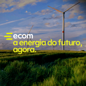 A Ecom Energia estreia a campanha "Energia do Futuro, Agora" e mostra uma nova narrativa sobre o Mercado Livre de Energia.