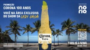 Patrocinadora master do "Todo Mundo no Rio", a Corona quer proporcionar aos fãs de Lady Gaga uma experiência premium no show da artista.