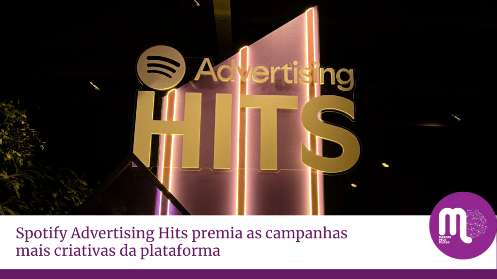 Spotify Advertising Hits premia as campanhas mais criativas da plataforma