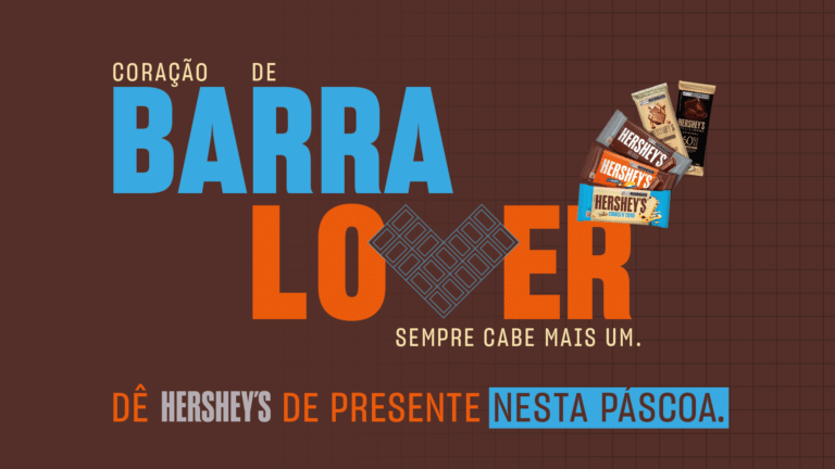 Hershey estreia nova campanha para esta Páscoa, nomeada "Barra Lovers", onde explora o conceito "Coração de Barra Lover sempre cabe mais um".