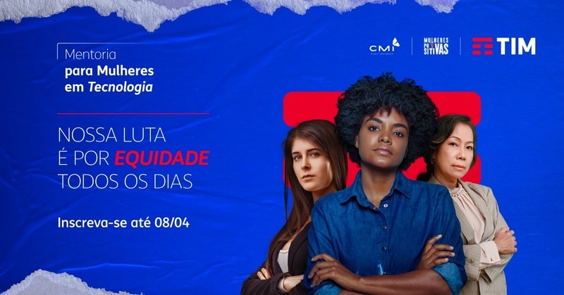 A TIM lança um novo programa de mentoria externa para acelerar a carreira de mulheres em tecnologia e potencializar seus talentos.