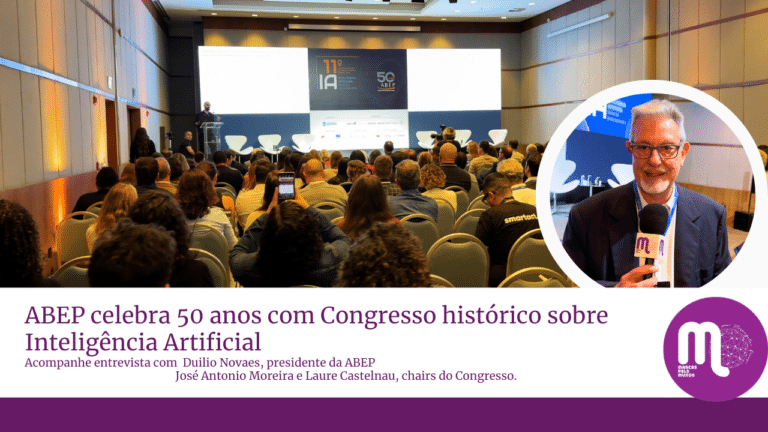 ABEP realiza 11º Congresso Brasileiro de Pesquisa de Mercado, Opinião e Mídia.