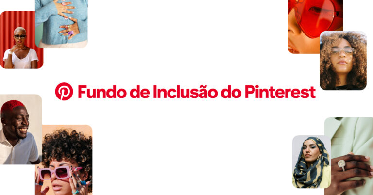 Pinterest apresenta nova edição do Fundo de Inclusão, e celebra 5 anos de incentivo a novos criadores de conteúdo, pequenas marcas e varejistas.