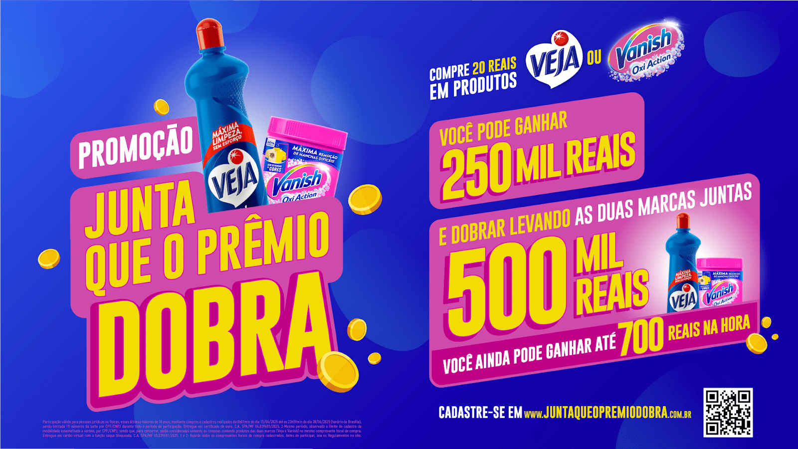 Veja e Vanish dão prêmios de até R$ 500 mil em nova promoção