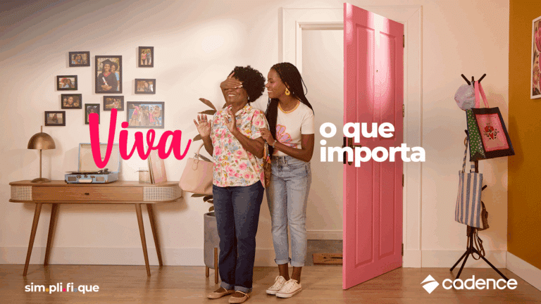 A Cadence apresenta sua nova campanha "Viva o que importa", série audiovisual que transforma o cotidiano em histórias emocionantes.