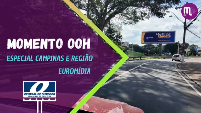 Momento OOH - Euromídia aposta na força do OOH e projeta expansão a partir da região de Campinas. Entrevista com Olivia Trindade, CEO
