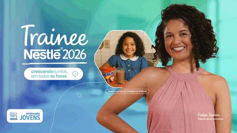 Nestlé apresenta a ação do Programa de Trainee 2026, que reforça sua essência ao conectar sua história à trajetória de seus profissionais. 