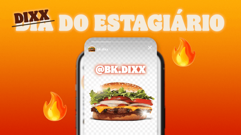 O Burger King lançou, para aproveitar o Dia do Estagiário, uma ação divertida nas redes sociais com a criação do 'Dixx'.