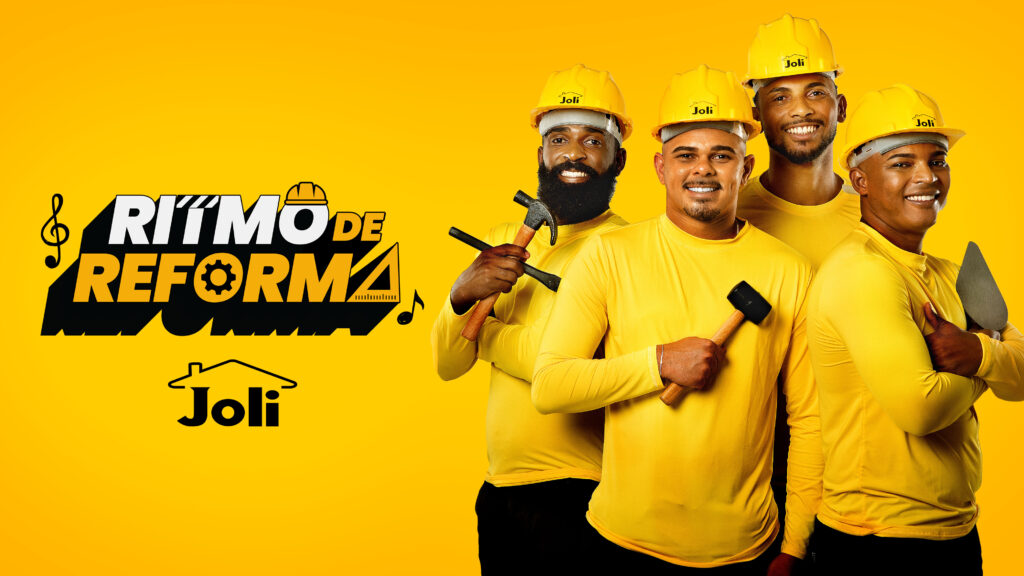 A Joli lança a campanha "Ritmo de Reforma Joli", que traz como grande destaque a parceria com o grupo de creators Quarteto da Arriação.