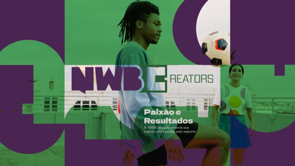 A NWB dá um novo passo em sua trajetória com a NWBCreators, agência de marketing de influência voltada exclusivamente ao universo do esporte.
