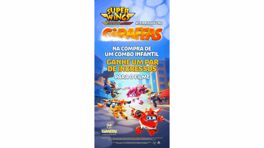 O Giraffas apresenta uma campanha em parceria com o filme infantil Super Wings, que estreia nos cinemas em 4 de setembro.