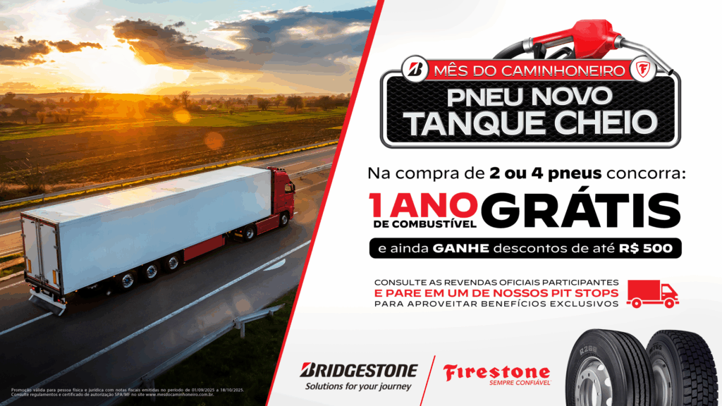 A Bridgestone anuncia o lançamento de sua campanha nacional "Mês do Caminhoneiro – Pneu Novo, Tanque Cheio".