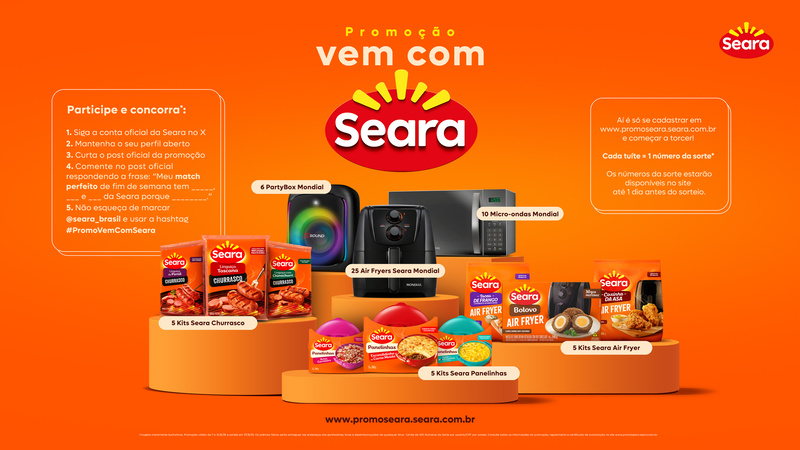 A promoção "VEM COM A SEARA" está em sua terceira e última fase, em que mais de 40 prêmios serão sorteados.