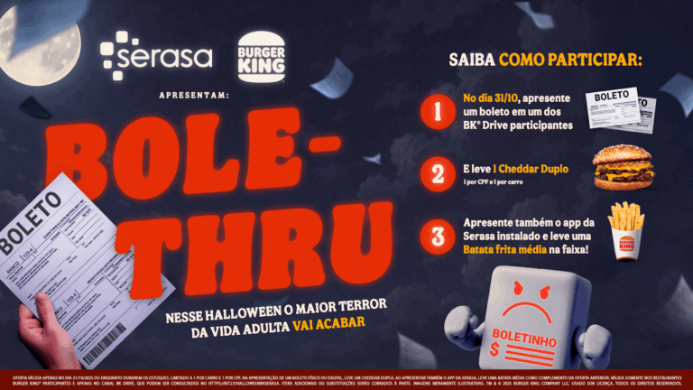 Neste Halloween, o Burger King e a Serasa se unem para combater um dos maiores terrores da vida adulta: o boleto.