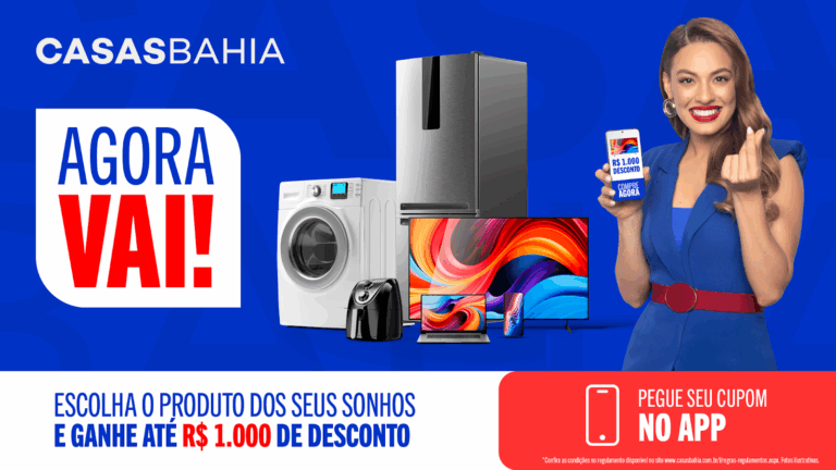 Casas Bahia lança a campanha “Agora Vai” e aposta em descontos personalizados para reforçar a jornada omnicanal do consumidor.