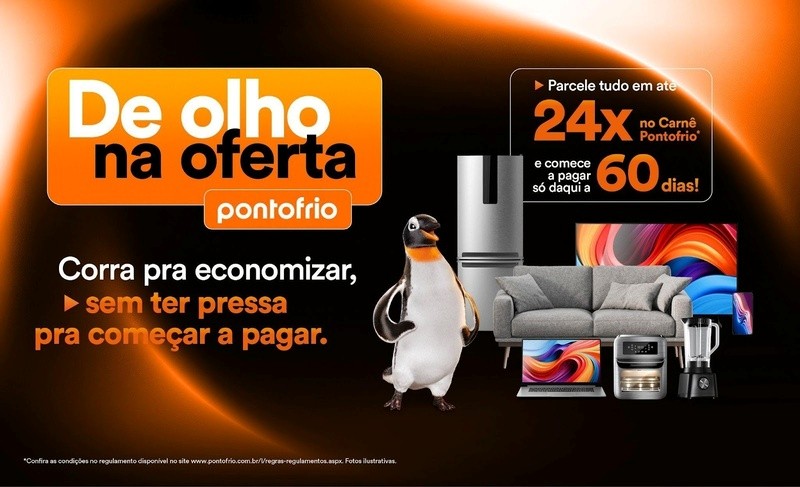 Pontofrio ativa “De Olho na Oferta” com parcelamento em até 24 vezes e 60 dias para pagar