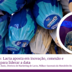 Ana Assis, Diretora de Marketing de Lacta, Milka e Sazonais da Mondelēz Brasil