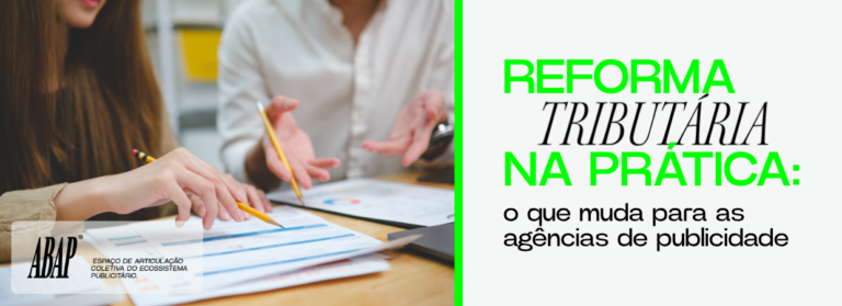 ABAP lança curso para tratar da Reforma Tributária e seus impactos no dia a dia das agências