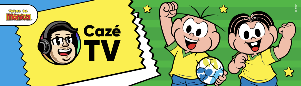 CazéTV e Turma da Mônica