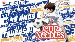 Cup Noodles invade o universo de Captain Tsubasa em collab nostálgica para fãs de anime e futebol