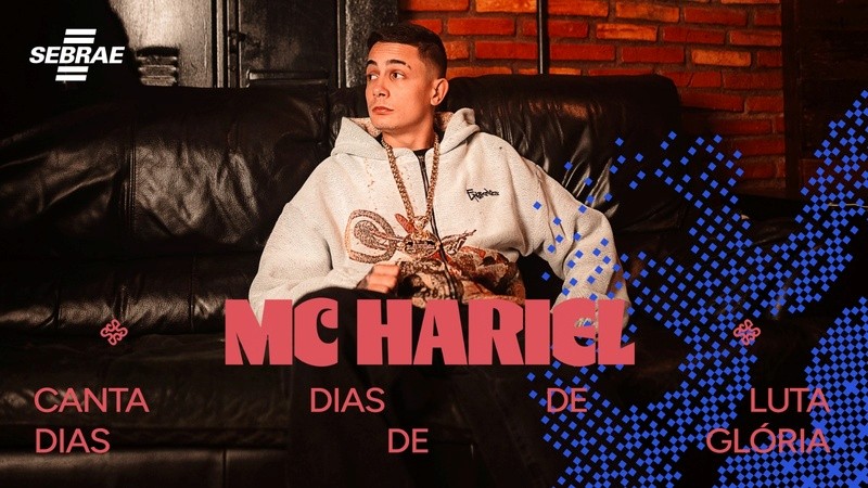 Criado pela NOVA para o Sebrae, projeto ‘Nosso Canto’, que amplia a conexão entre música e empreendedorismo, lança videoclipe com MC Hariel