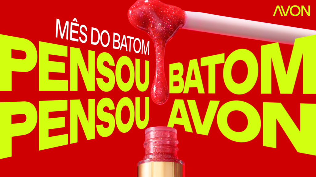 Avon lança novos produtos Power Stay e reforça Mês do Batom nas redes, com campanha “Pensou Batom, Pensou Avon”