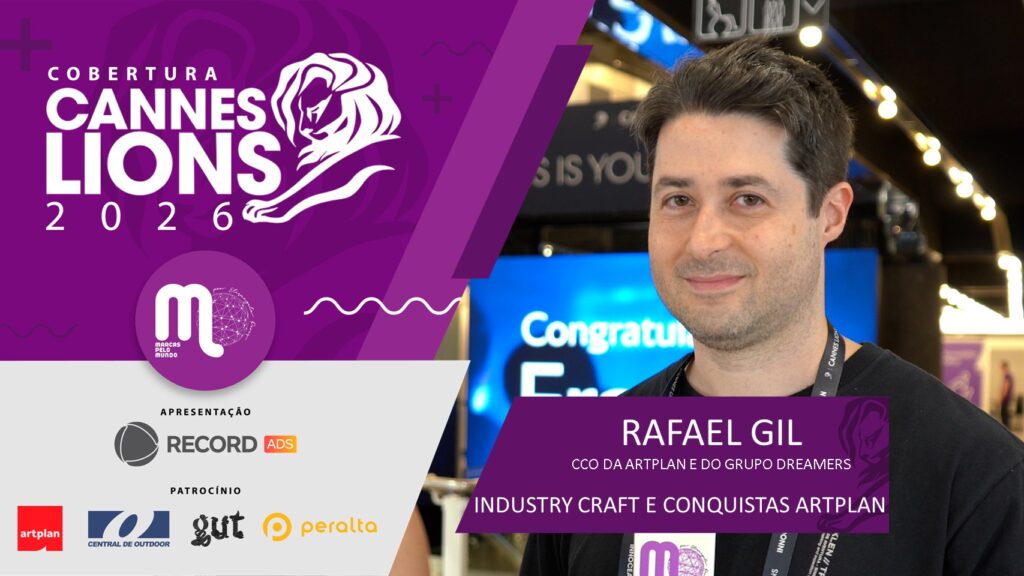 Rafael Gil vê criatividade humana ganhar força em Cannes Lions